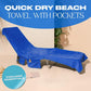 🏖️2026 New Arrivals: 49% OFF for a Limited🏖️ 49% OFF NOW! 🌊 2026 Sun Lounger Towel in Bag with Pockets – Sand-Resistant, Built-in Pockets & Easy Carry 🎒 Time!🌞Sun Lounger Towel in Bag with Pockets Storage🌊