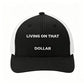 🧢 50% OFF NOW!🔥 Breathable Outdoor Work Cap – Mesh Back & Adjustable Snapback – 'Living on that Dollar' Embroidery – Sun Protection Trucker Hat